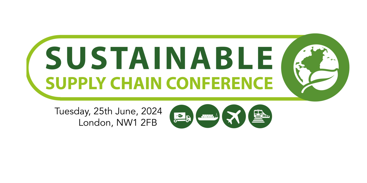 Sustainable Supply Chain Conference 2024 Logistics Manager